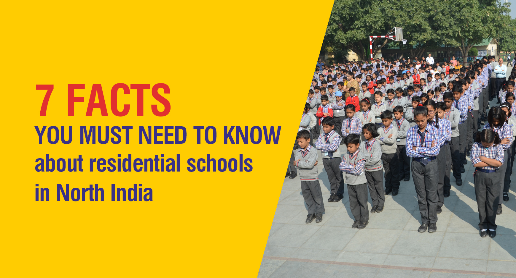 7 facts you must need to know about residential schools in North India